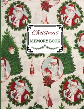 Paperback Christmas Memory Book: Cute Holiday Journal to Keep Stories and Pictures Book