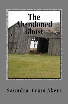 Paperback The Abandoned Ghost Book