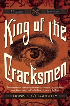 Paperback King of the Cracksmen: A Steampunk Entertainment Book