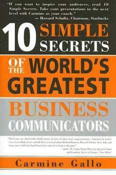 Paperback 10 Simple Secrets of the World's Greatest Business Communicators Book