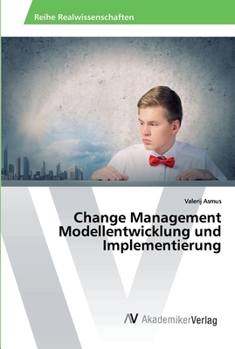 Paperback Change Management Modellentwicklung und Implementierung [German] Book
