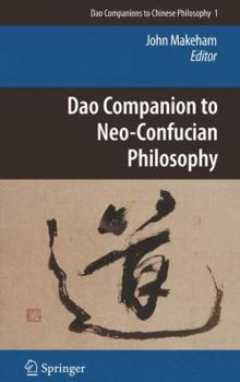 Hardcover Dao Companion to Neo-Confucian Philosophy Book