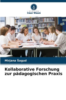 Paperback Kollaborative Forschung zur pädagogischen Praxis [German] Book