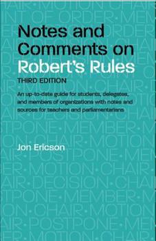 Paperback Notes and Comments on Robert's Rules, 3rd Edition Book