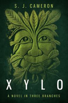 Paperback Xylo: A Novel In Three Branches Book
