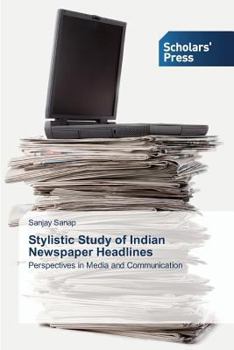 Paperback Stylistic Study of Indian Newspaper Headlines Book