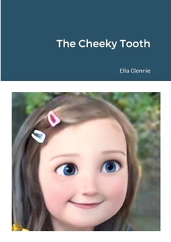 Paperback The Cheeky Tooth Book