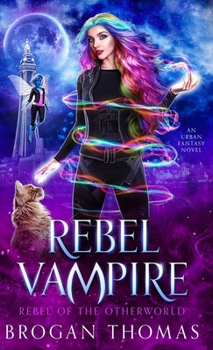 Hardcover Rebel Vampire Book