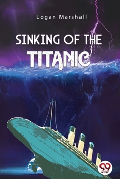 Paperback Sinking of The Titanic Book