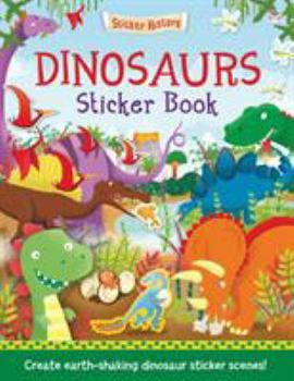 Paperback Dinosaurs (Sticker History) Book