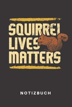 Notizbuch: Notizbuch | Notizheft | Schreibbuch |  110 Seiten | Karo | Kariert | Karos | DIN A5 | Eichhörnchen | Tier | Tiere | Süss | Wald | Waldtier ... Matter | Spruch | Lustig (German Edition)