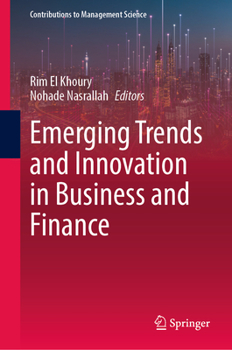 Hardcover Emerging Trends and Innovation in Business and Finance Book