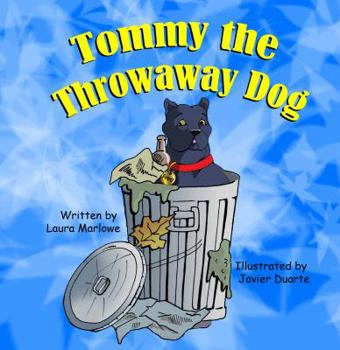 Paperback Tommy the Throwaway Dog Book