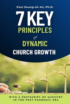 Paperback 7 Key Principles of Dynamic Church Growth Book