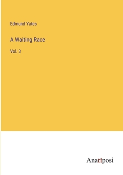 Paperback A Waiting Race: Vol. 3 Book