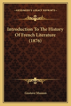 Paperback Introduction To The History Of French Literature (1876) Book