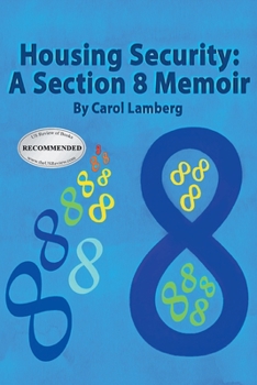 Paperback Housing Security: A Section 8 Memoir Book