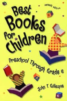 Hardcover Best Books for Children: Preschool Through Grade 6 Book