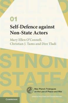 Hardcover Self-Defence Against Non-State Actors: Volume 1 Book