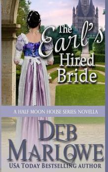 The Earl's Hired Bride - Book  of the Half Moon House