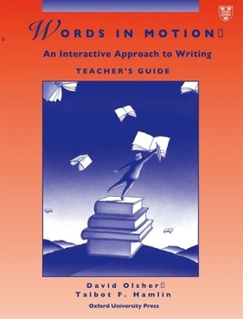 Paperback Words in Motion: An Interactive Approach to Writing Teacher's Guide Book