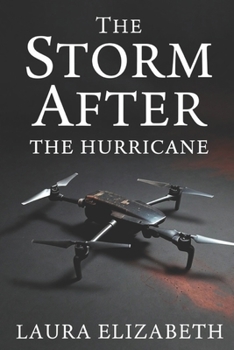 Paperback The Storm After: The Hurricane Book