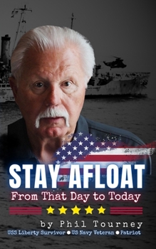 Paperback Stay Afloat: From That Day to Today Book