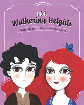 Paperback Mini Wuthering Heights: A children's book adaptation of the Emily Brontë novel Book