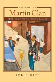 Paperback Tales of the Martin Clan: Stories of an American family Book