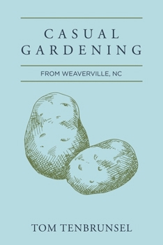 Paperback Casual Gardening Book