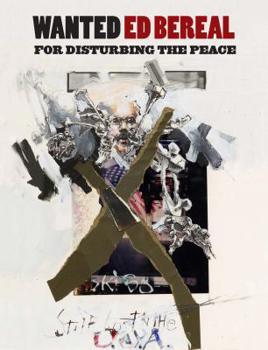 Paperback Wanted: Ed Bereal: For Disturbing the Peace Book