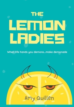 Hardcover The Lemon Ladies Book