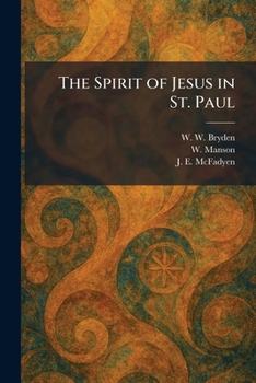 The Spirit of Jesus in St. Paul