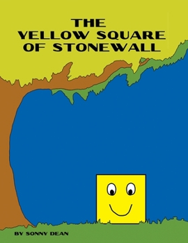 Paperback The Yellow Square of Stonewall Book