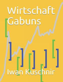 Paperback Wirtschaft Gabuns [German] Book