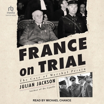 Audio CD France on Trial: The Case of Marshal Pétain Book