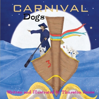 Paperback Carnival Dogs: Dreams of the wilderness Book
