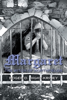 Paperback Margaret: The Witch of Northfields Book