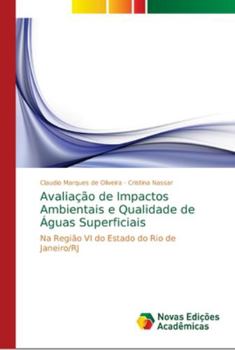 Paperback Avaliação de Impactos Ambientais e Qualidade de Águas Superficiais [Portuguese] Book