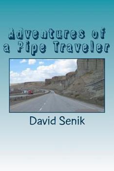 Paperback Adventures of a Pipe Traveler Book