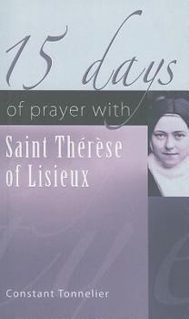 Paperback 15 Days of Prayer with Saint Therese of Lisieux Book