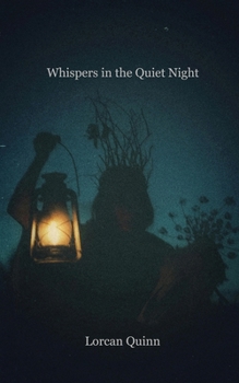 Paperback Whispers in the Quiet Night Book