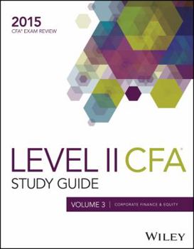 Unknown Binding CFA Study Guide 2015 Level II Volume 3 , Corporate Book