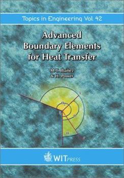 Hardcover Advanced Boundary Elements for Heat Transfer Book