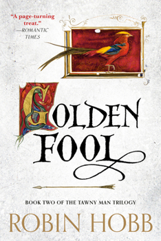 Paperback Golden Fool: Book Two of the Tawny Man Trilogy Book