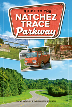 Paperback Guide to the Natchez Trace Parkway Book