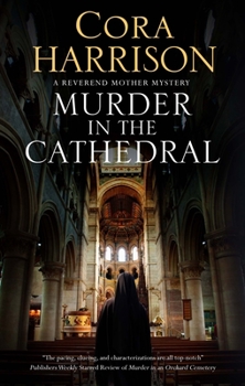 Murder in the Cathedral - Book #9 of the Reverend Mother Mystery