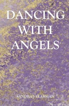 Paperback Dancing With Angels Book