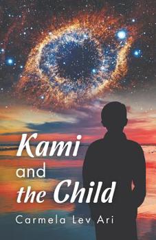 Paperback Kami and the Child Book