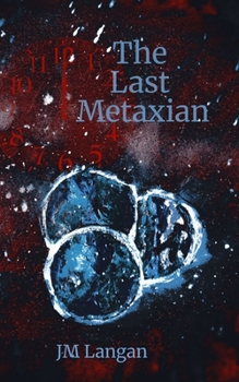 Paperback The Last Metaxian Book